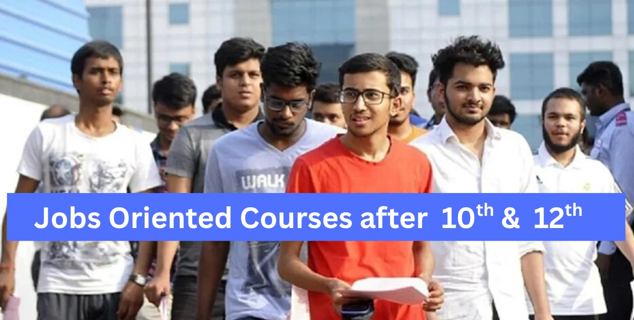 Jobs Oriented Courses after 12th