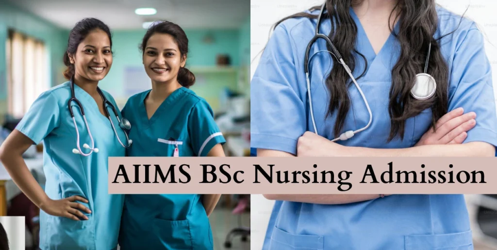 AIIMS BSc Nursing Admission Guide